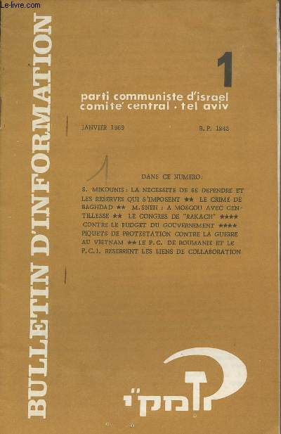 Bulletin d'information - 1 - Parti communiste d'Isral comit central - Tel Aviv janvier 1969