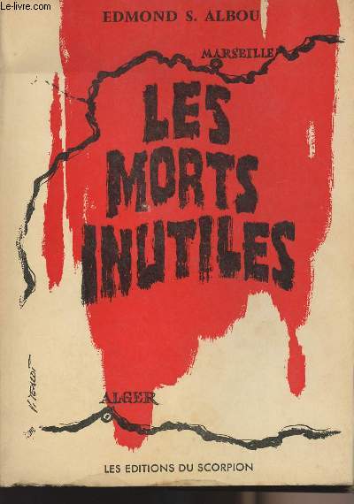 Les morts inutiles - collection 