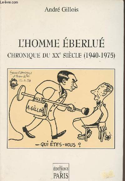 L'homme berlu - Chronique du XXe sicle (1940-1975)