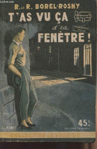 T'as vu a d'ta fentre ! - collection 