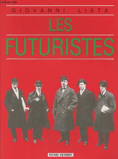 Les futuristes - collection 