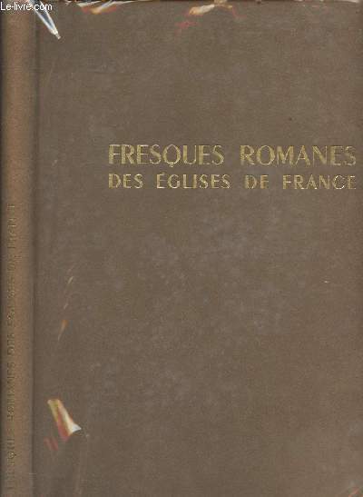 Les fresques romanes des Eglises de France
