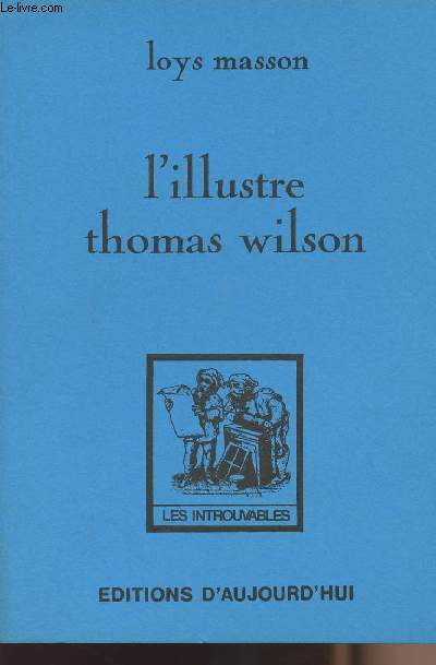 L'illustre Thomas Wilson - collection 