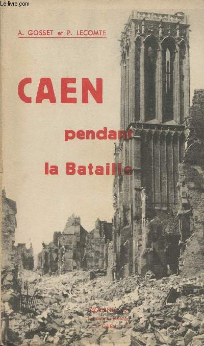 Caen pendant la Bataille