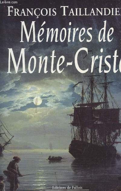 Mmoires de Monte-Cristo