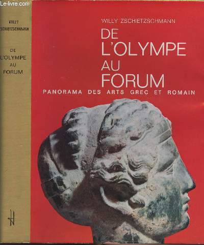 De l'Olympe au Forum - Panorama des arts grec et romain