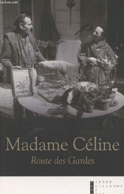 Madame Cline - Route des gardes