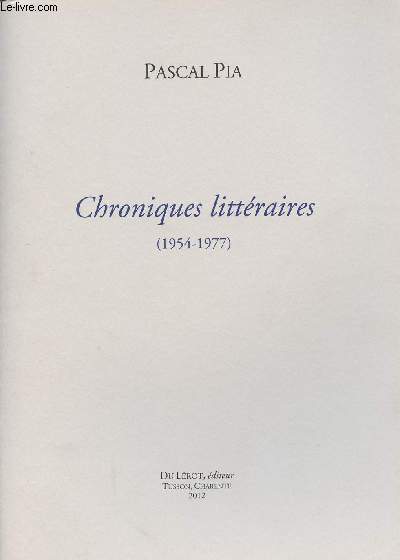 Chroniques littraires (1954-1977)
