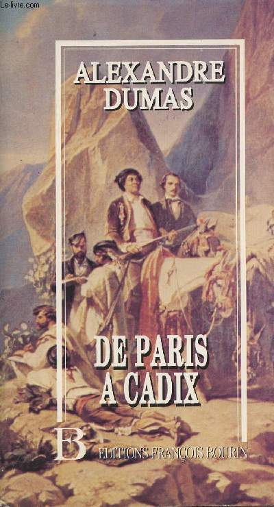 De Paris  Cadix - Impressions de voyage