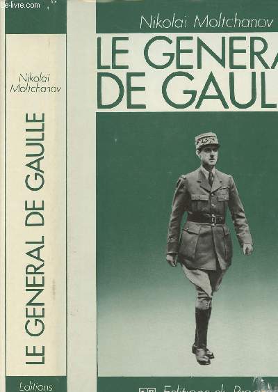 Le gnral De Gaulle