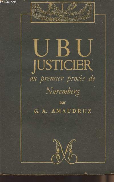 Ubu justicier au premier procs de Nuremberg