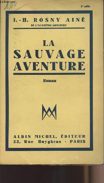 La sauvage aventure