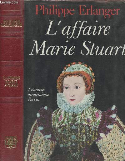L'affaire Marie Stuart - collection 