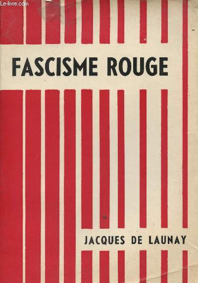 Fascisme Rouge - Contribution  la dfense de l'Europe