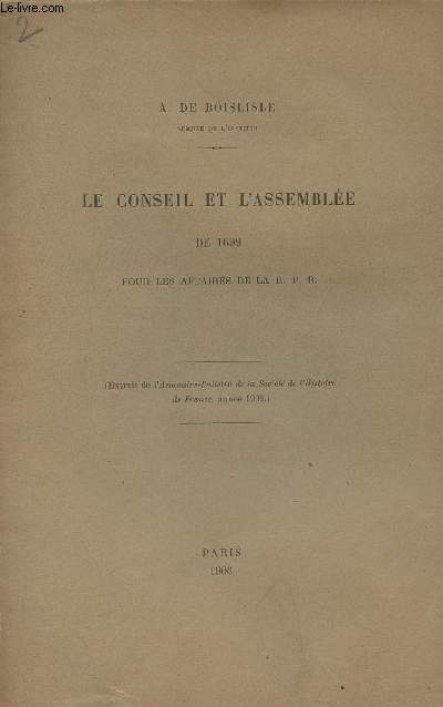 Le conseil et l'assemble de 1699 pour les affaires de la R.P.R.