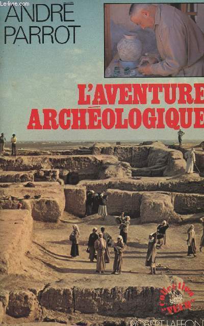 L'aventure archologique - collection 