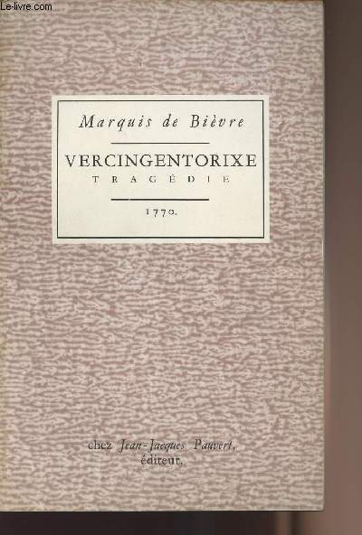 Vercingentorixe - Tragdie 1770