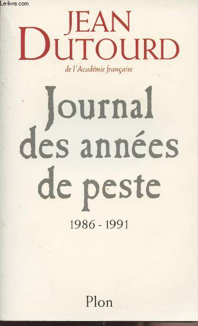 Journal des annes de peste 1986-1991