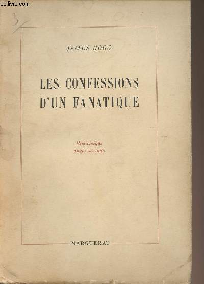 Les confessions d'un fanatique - collection 