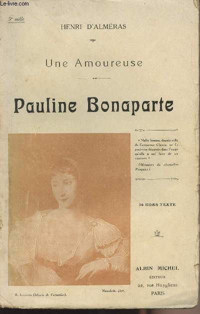 Une amoureuse - Pauline Bonaparte