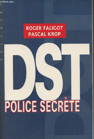 DST Police secrte