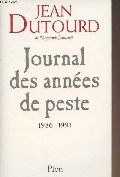 Journal des annes de peste 1986-1991