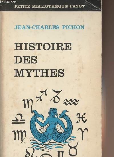 Histoire des mythes - collection 