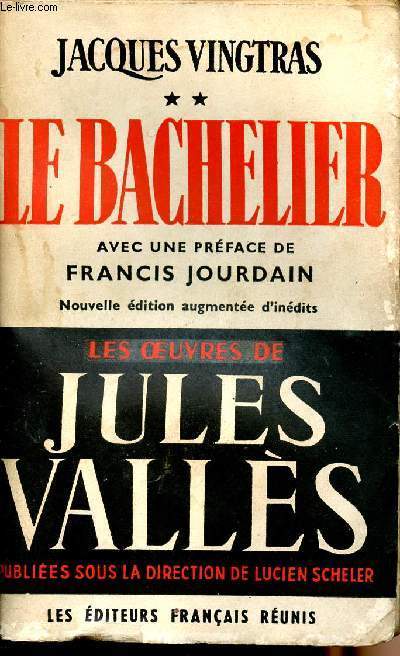 Jacques Vingtras - Tome 2 Le bachelier