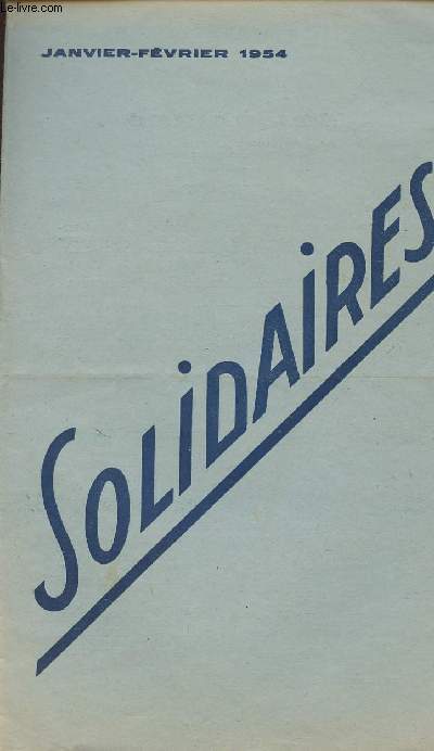 Janvier-fvrier 1954 Solidaires - Union des veuves et des personnes seules pour l'Intercession et le Service n1