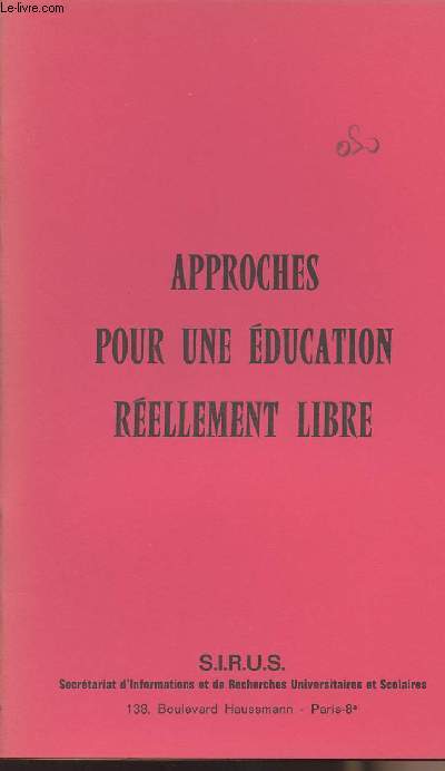 Approches pour une ducation rellement libre