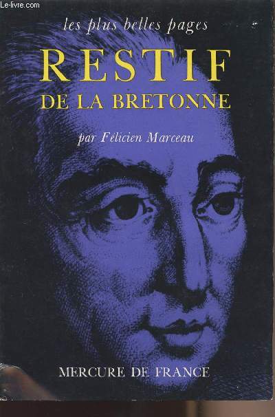 Les plus belles pages de Restif de la Bretonne