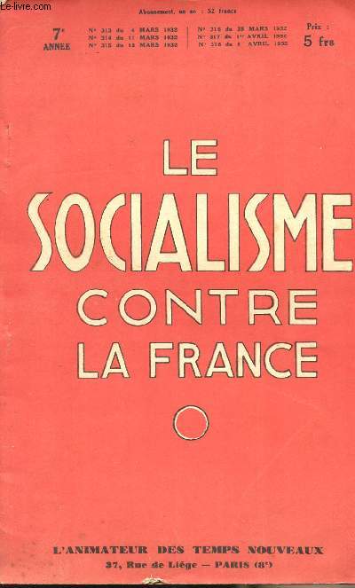 Le socialisme contre la France n313  318 Mars et avril 1932
