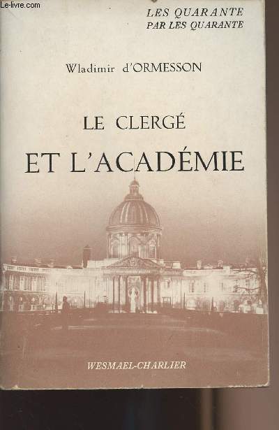 Le clerg et l'acadmie - collection 