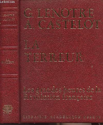 La terreur - Les grandes heures de la rvolution franaise