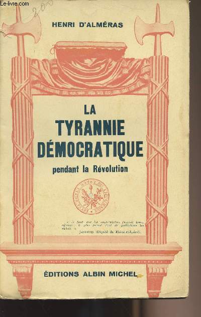 La tyrannie dmocratique pendant la Rvolution