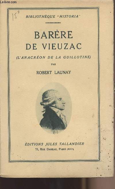 Barre de Vieuzac (L'anacron de la guillotine) - 