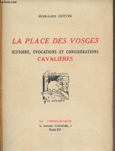 La place des Vosges - Histoire, vocations et considrations cavalires