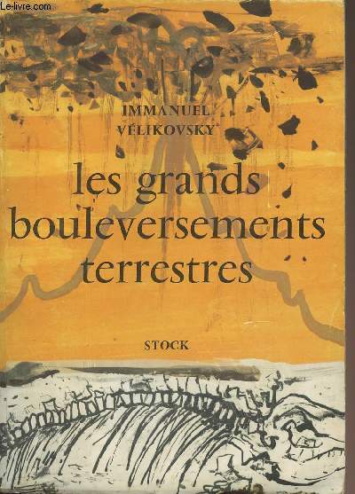 Les grands boulversements terrestres