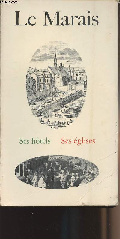 Le Marais - Ses htels, ses glises - collection 