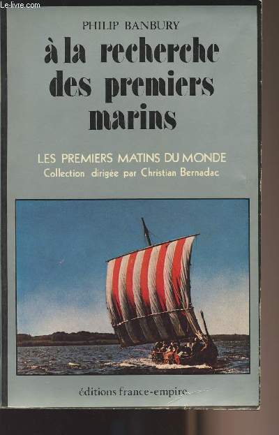 A la recherche des premiers marins - collection 