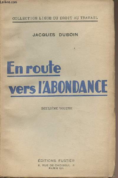 En route vers l'abondance - Premier et deuxime volume - collection 