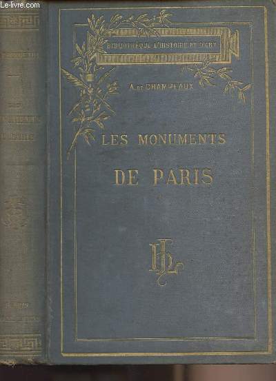 Les monuments de Paris - collection 