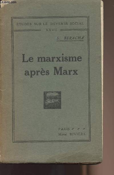 Le marxisme aprs Marx - collection 