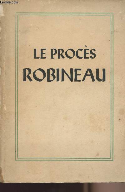 Le procs de Robineau