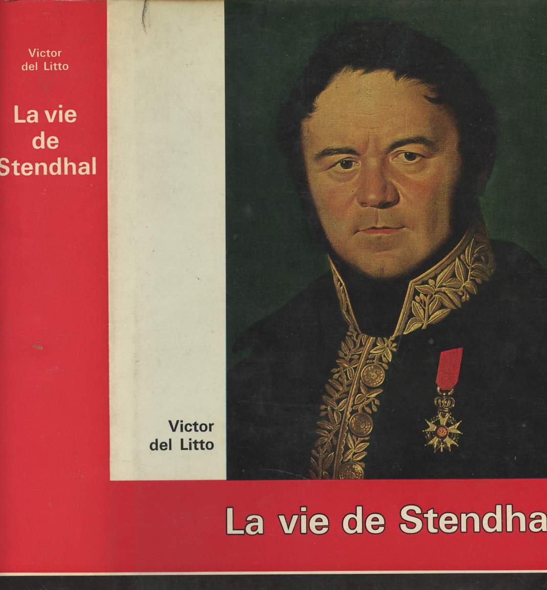 La vie de Stendhal - collection 