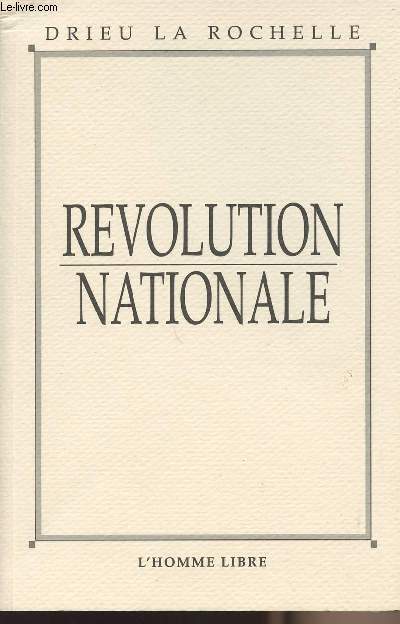 Rvolution nationale - Articles parues dans Rvolution nationale (Mai 1943-aot 1944)