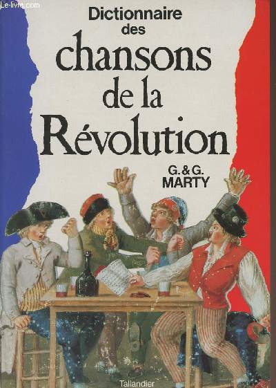 Dictionnaire des chansons de la Rvolution