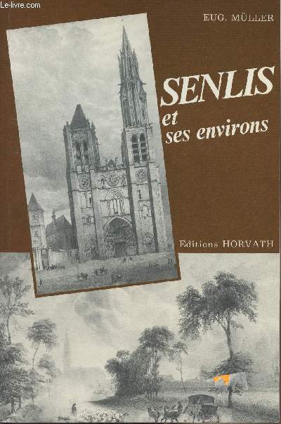 Senlis et ses environs