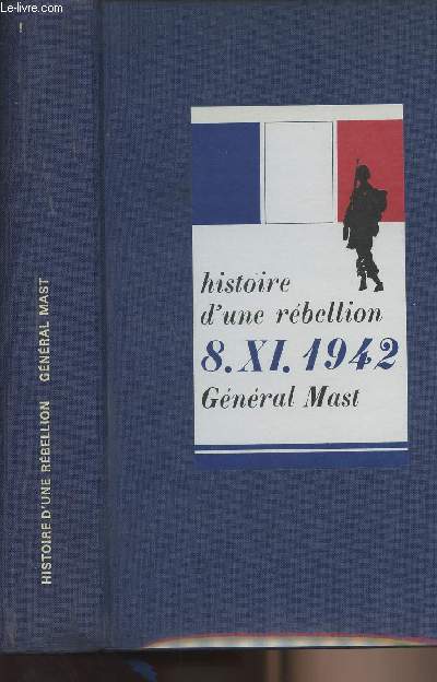 Histoire d'une rbellion 8.XI.1942