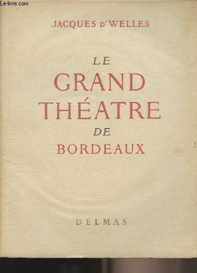 Le grand thtre de Bordeaux